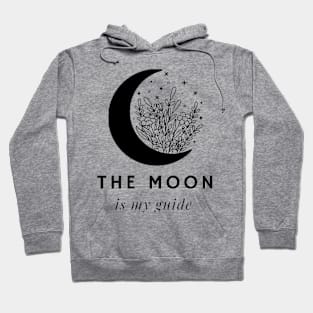 The moon is my guide mystical nature Hoodie